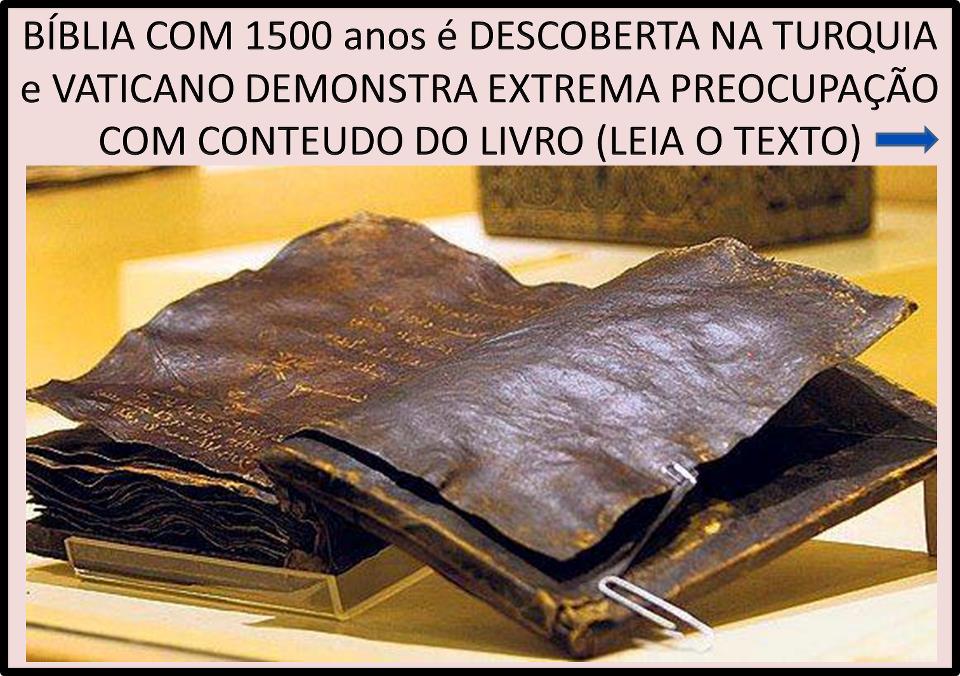Bíblia de 1500 é descoberta na Turquia e preocupa Vaticano